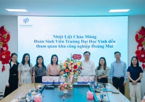 Hoàng Thịnh Đạt chào đón Đoàn sinh viên Trường Kinh tế – Trường Đại học Vinh tham quan thực tế tại Khu công nghiệp Hoàng Mai I